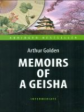 Голден. Мемуары гейши (Memoirs of a Geisha). КДЧ на английском языке. Intermediate.