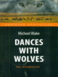 Блейк. Танцующий с волками Dances with Wolves.  КДЧ на анлглийском языке. Pre-Intermediate.