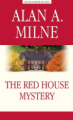 Милн. Тайна Красного дома (The Red House Mystery). КДЧ на английском языке. Серия "My Favourite Fict