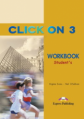 Click On 3. Workbook. Student's. Рабочая тетрадь