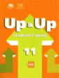 Тимофеев. Английский язык. Up & Up 11: Student s Book. 11кл. Базовый уровень. Учеб.пособие+CD